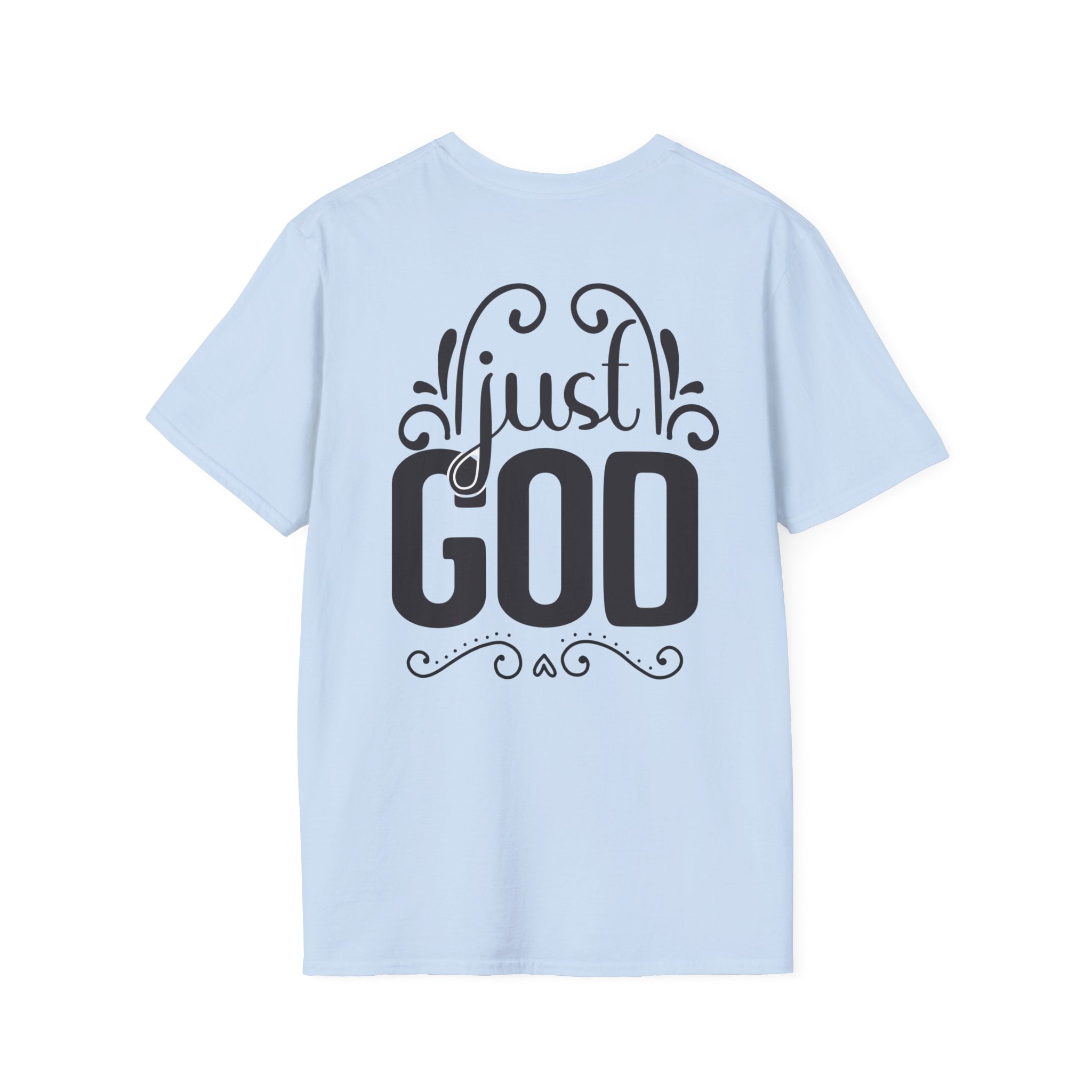 Christian T-Shirt — "Just God" Cross Faith Tee