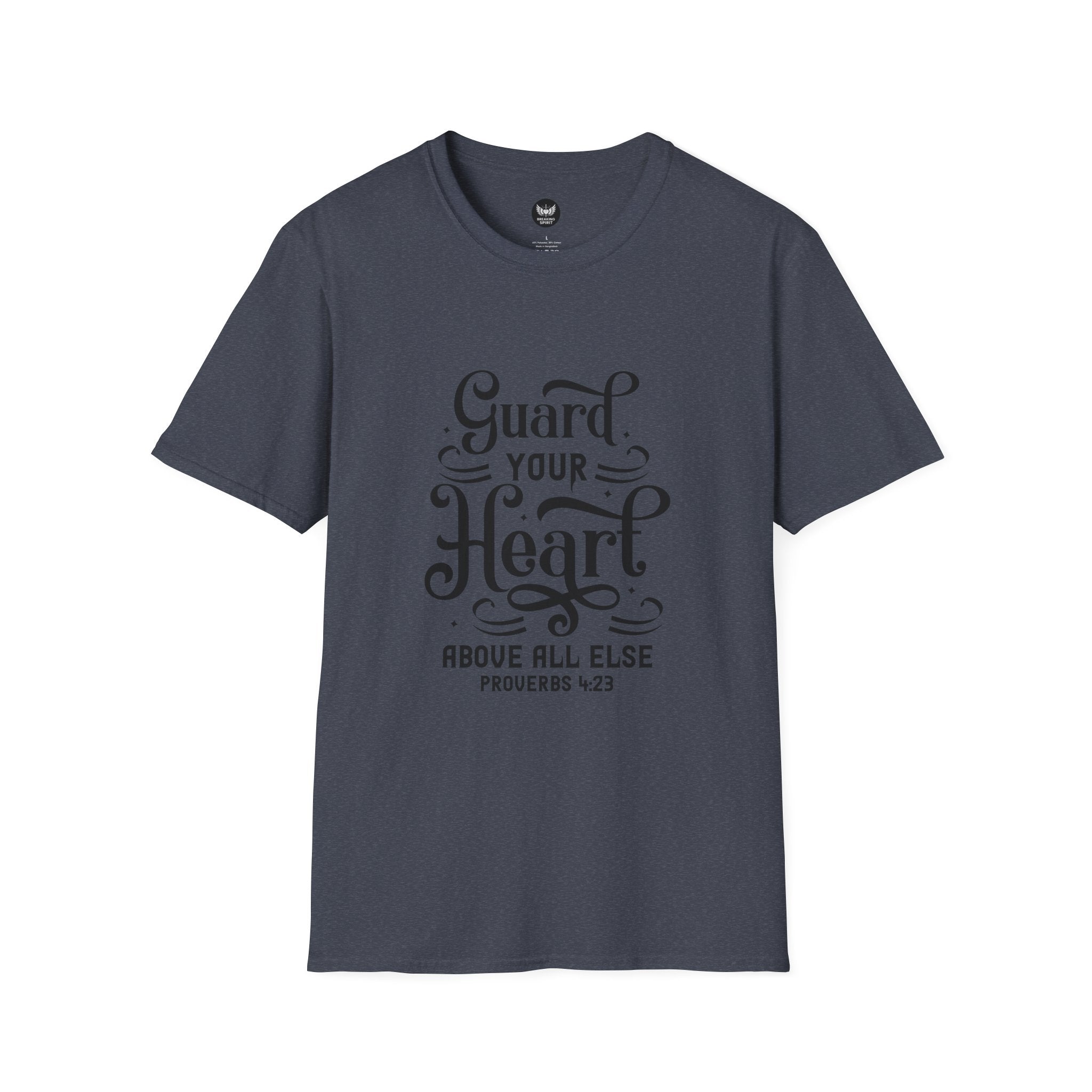 Guard Your Heart T-Shirt — Proverbs 4:23 Inspirational Faith Tee