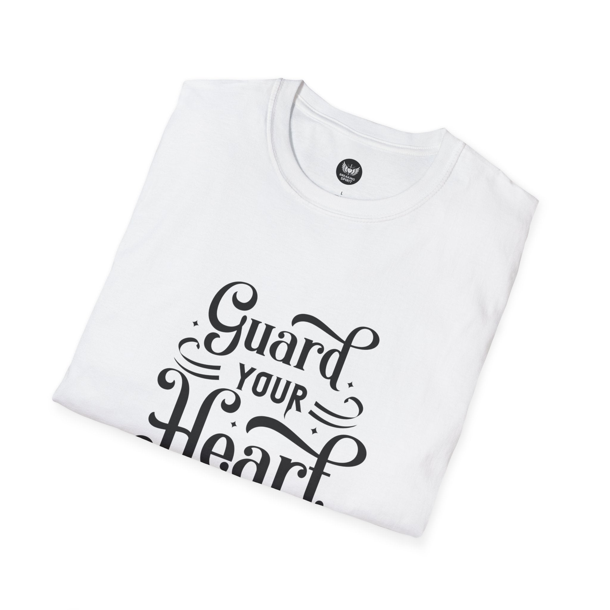 Guard Your Heart T-Shirt — Proverbs 4:23 Inspirational Faith Tee