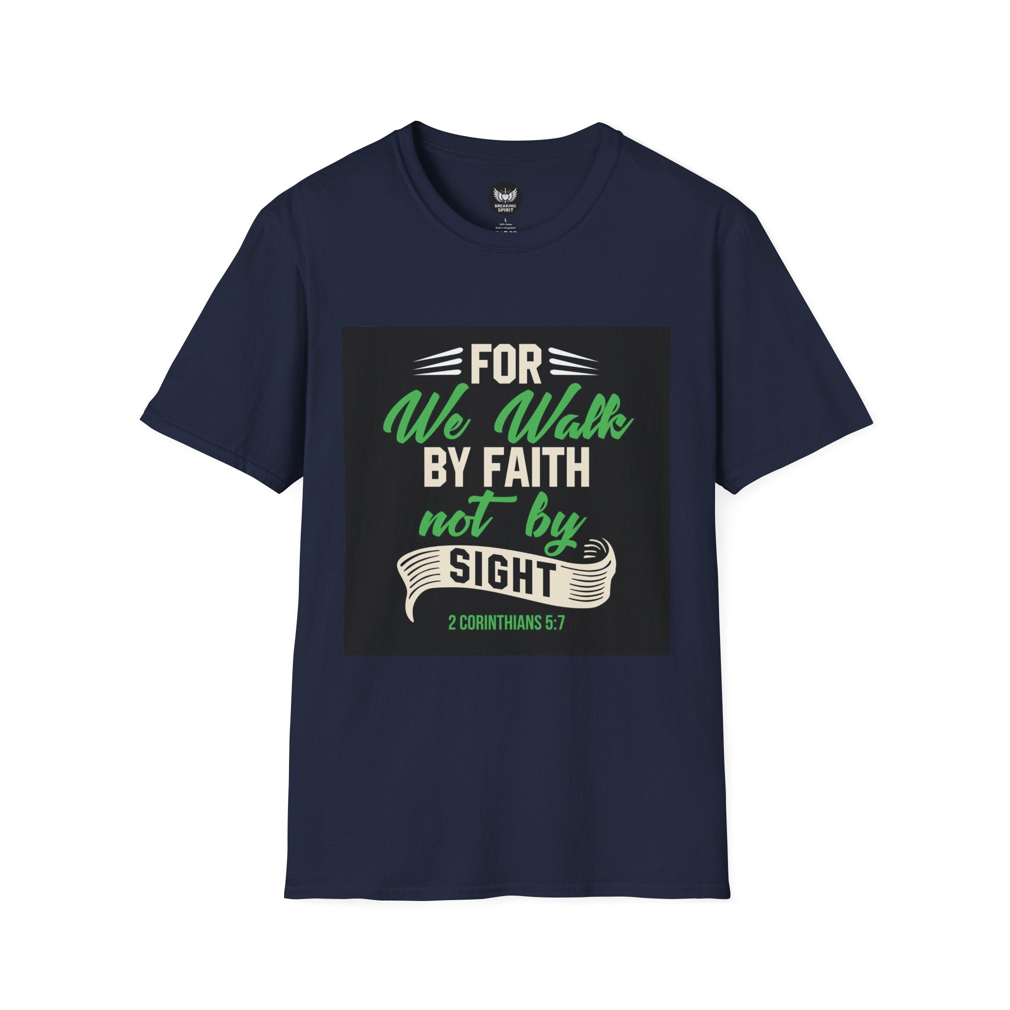 Faith T-Shirt — "For We Walk by Faith Not by Sight" Christian Graphic Tee