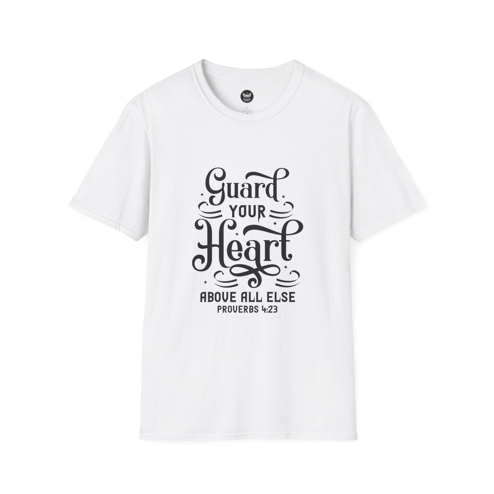 Guard Your Heart T-Shirt — Proverbs 4:23 Inspirational Faith Tee