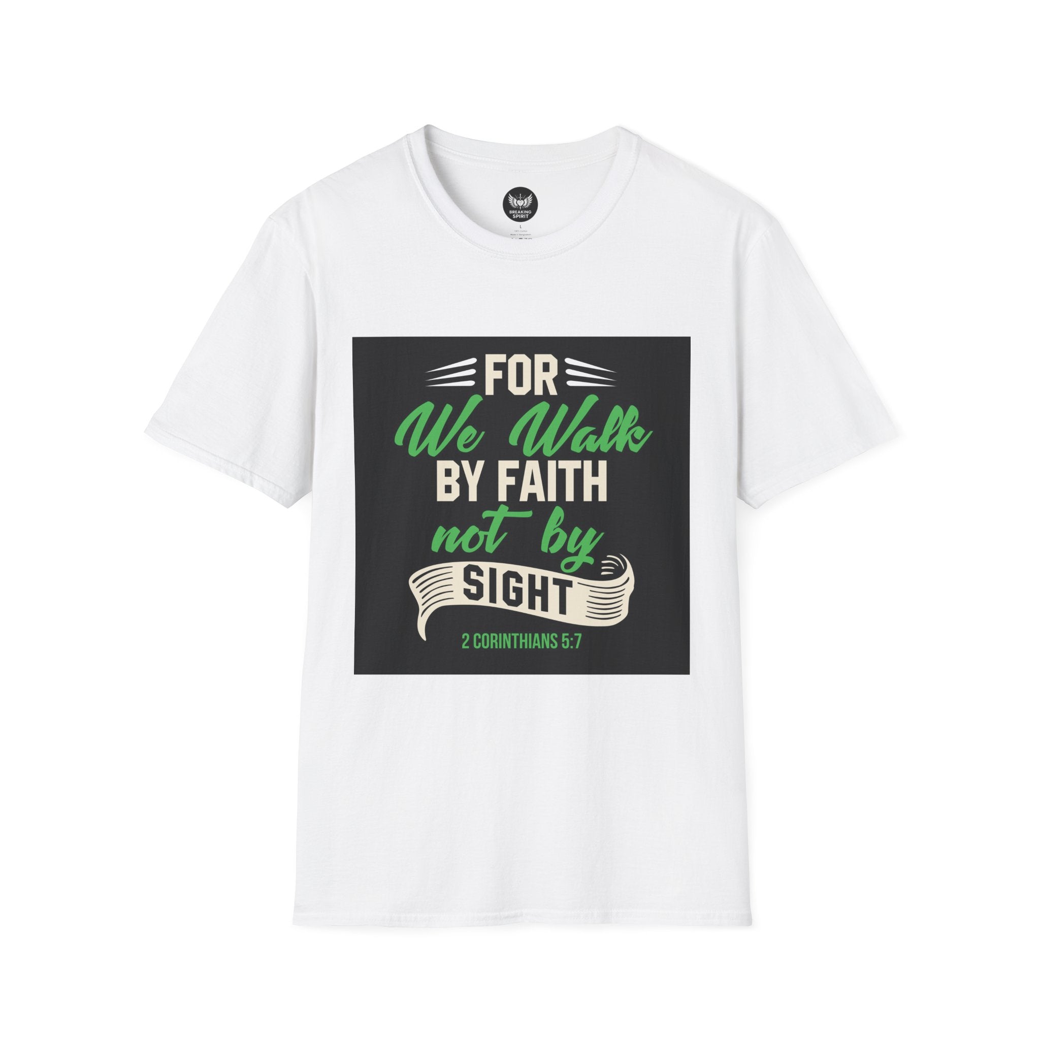 Faith T-Shirt — "For We Walk by Faith Not by Sight" Christian Graphic Tee