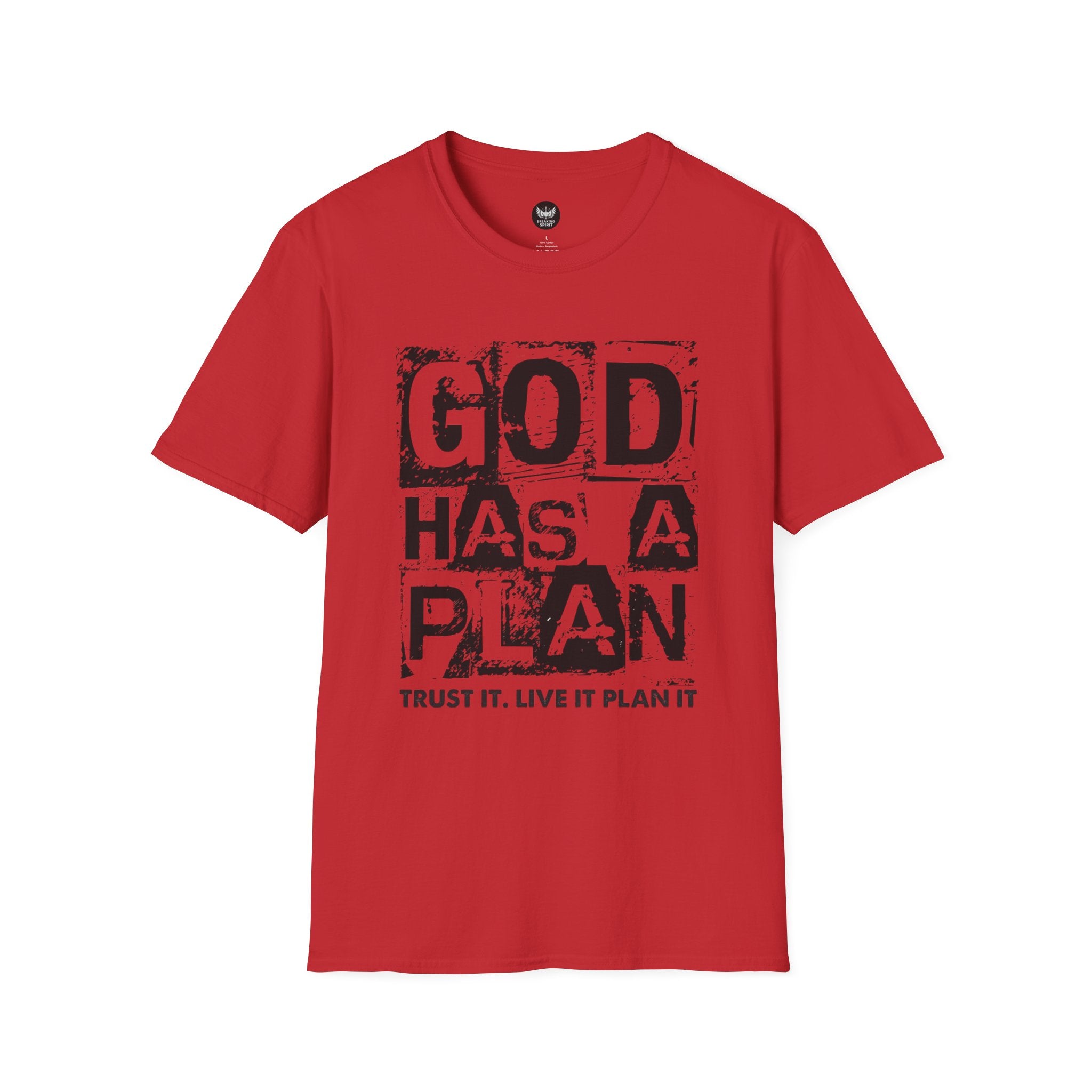 God Has A Plan T-Shirt — Inspirational Christian Faith Tee