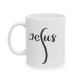 Jesus Is My Focus Ceramic Mug — Faith Coffee Cup (11oz & 15oz)