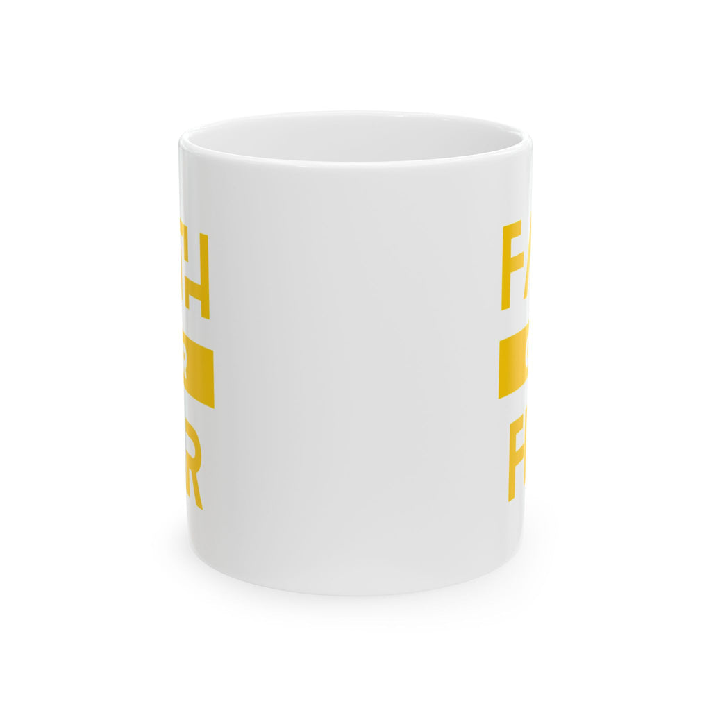 Fear of Failure Mug — Motivational Ceramic Coffee Cup (11oz, 15oz)