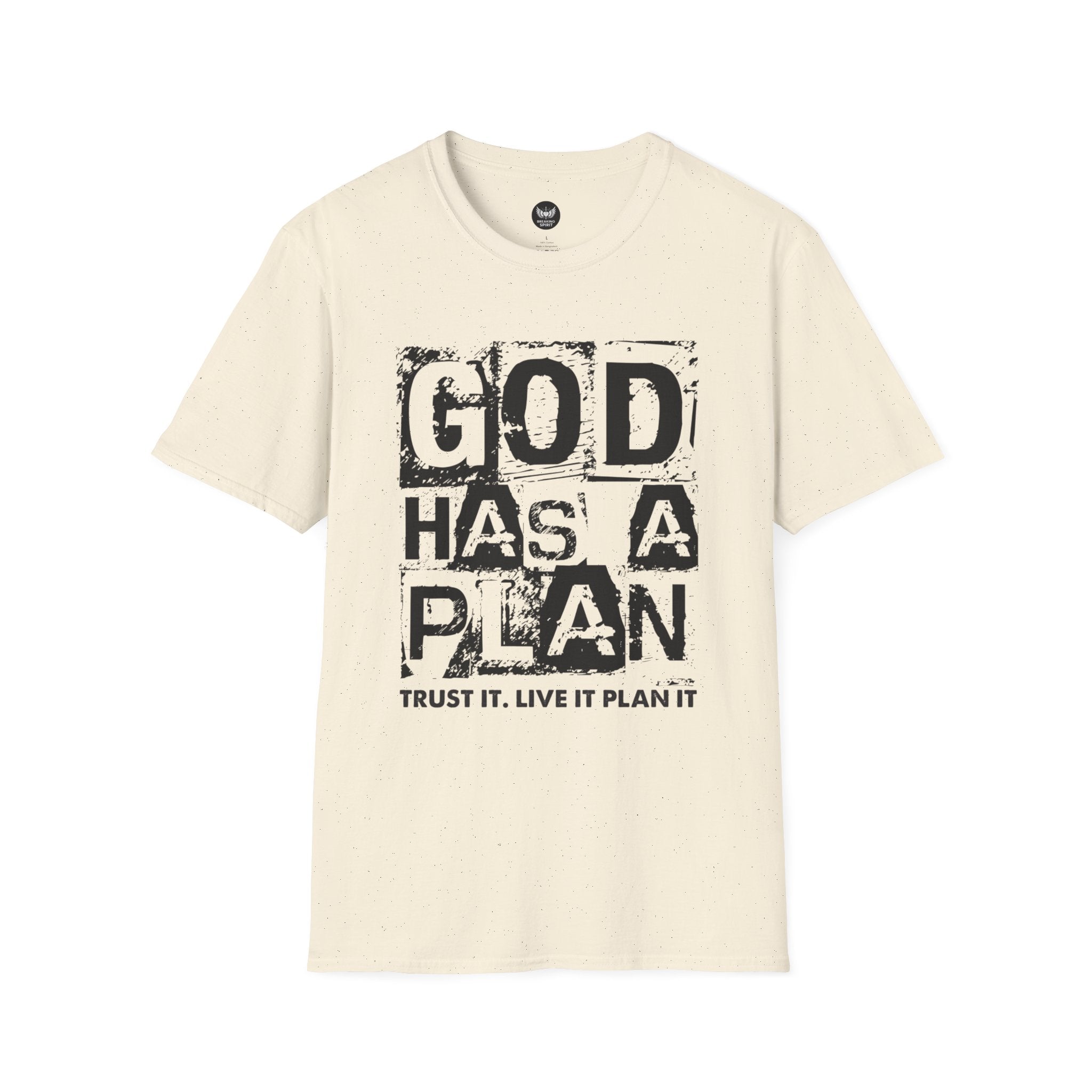 God Has A Plan T-Shirt — Inspirational Christian Faith Tee