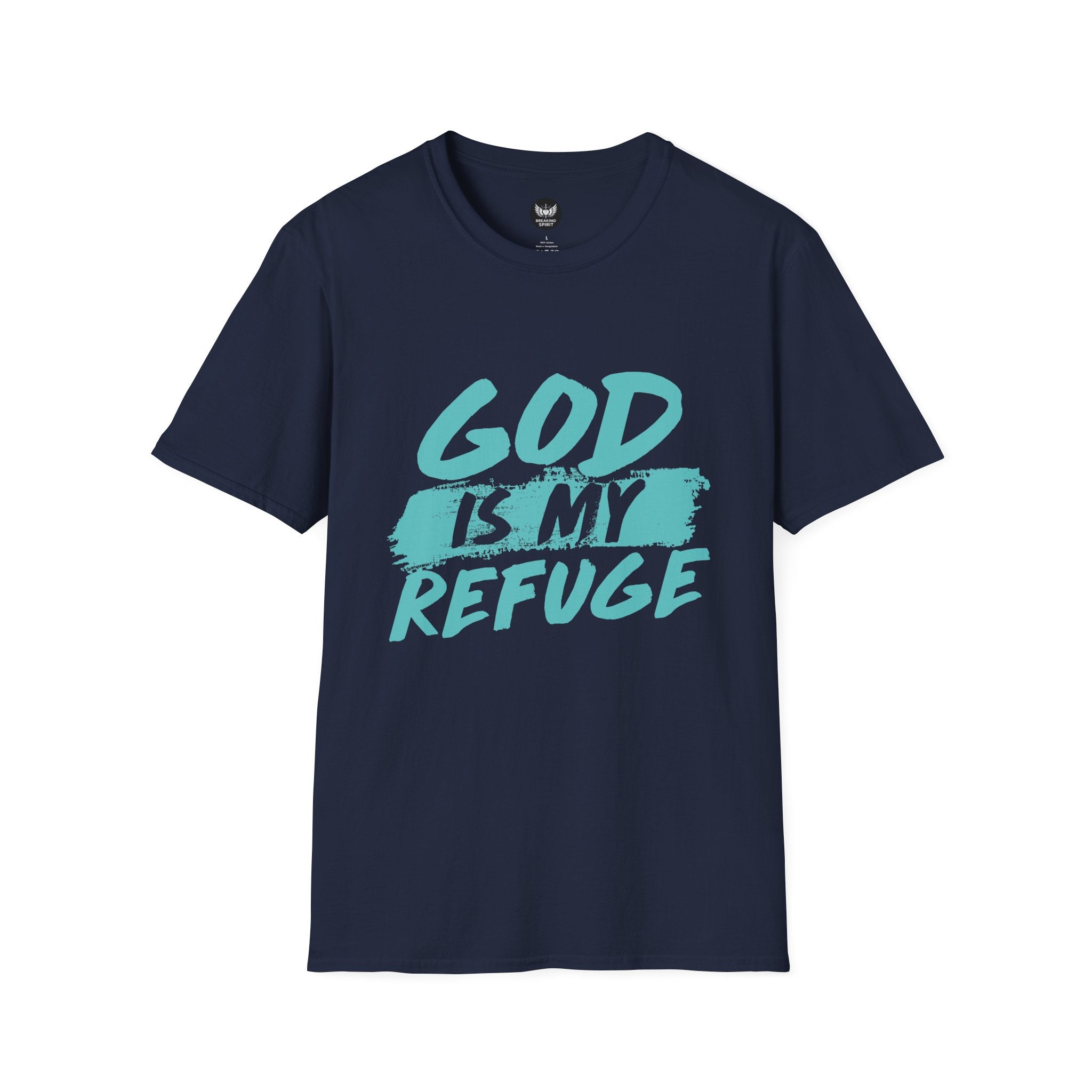 God Is My Refuge T-Shirt — Christian Faith Tee