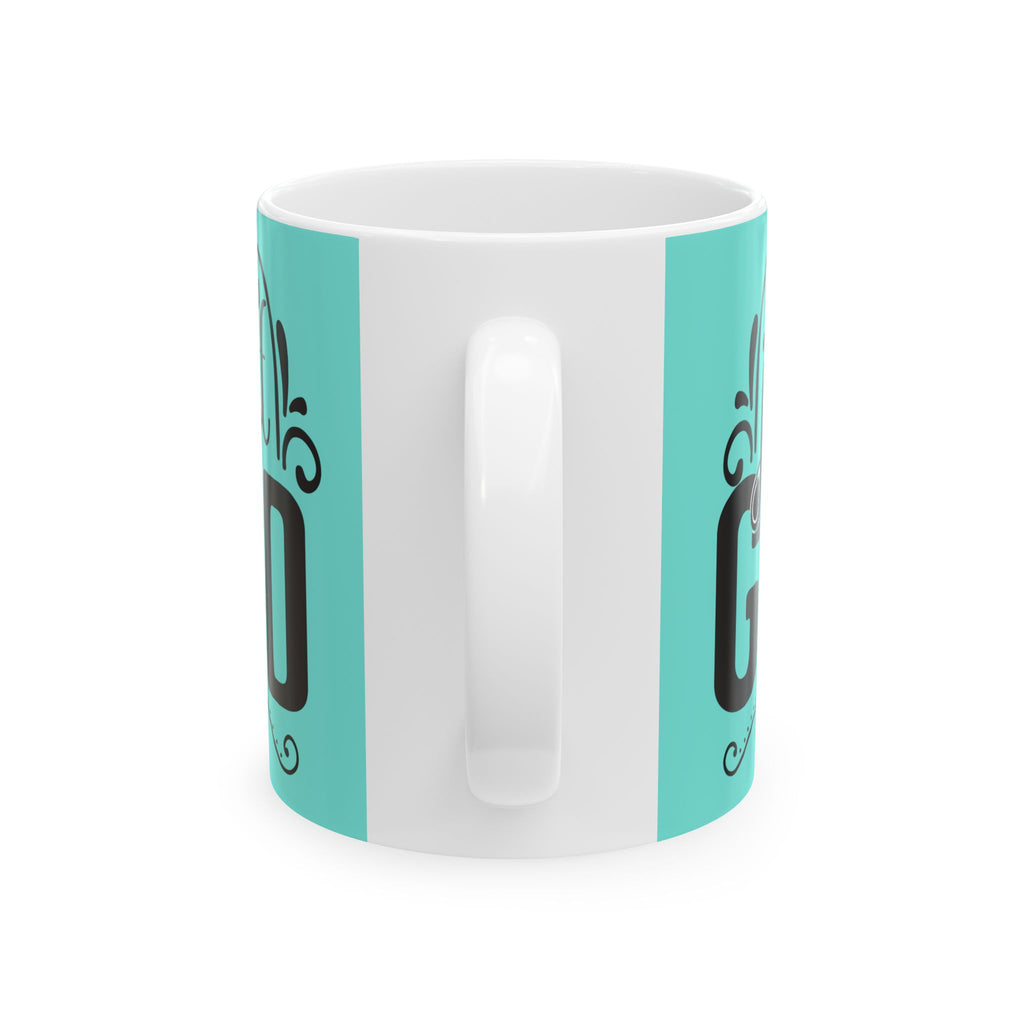 Best God Mom Ceramic Mug - Aqua Inspirational Coffee Cup (11oz, 15oz)