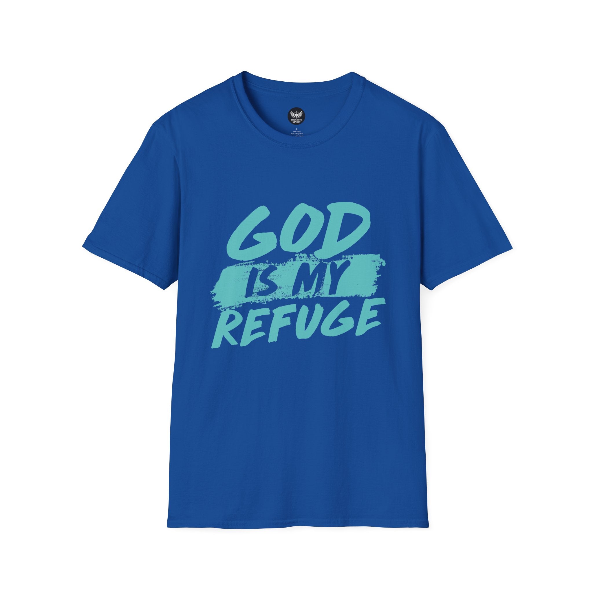 God Is My Refuge T-Shirt — Christian Faith Tee