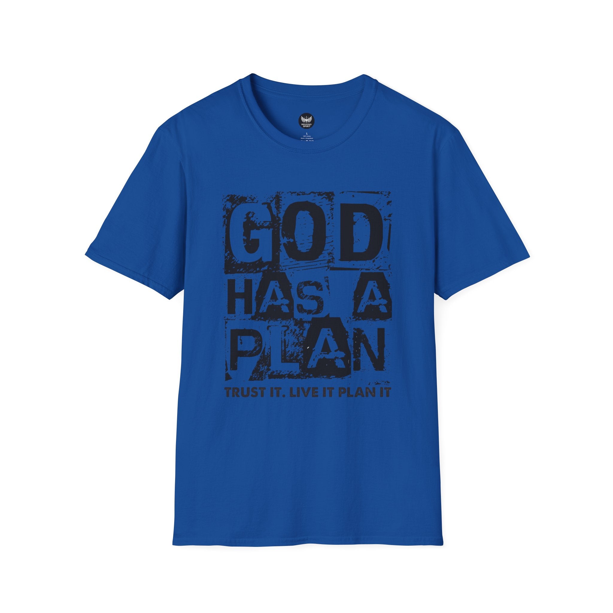 God Has A Plan T-Shirt — Inspirational Christian Faith Tee