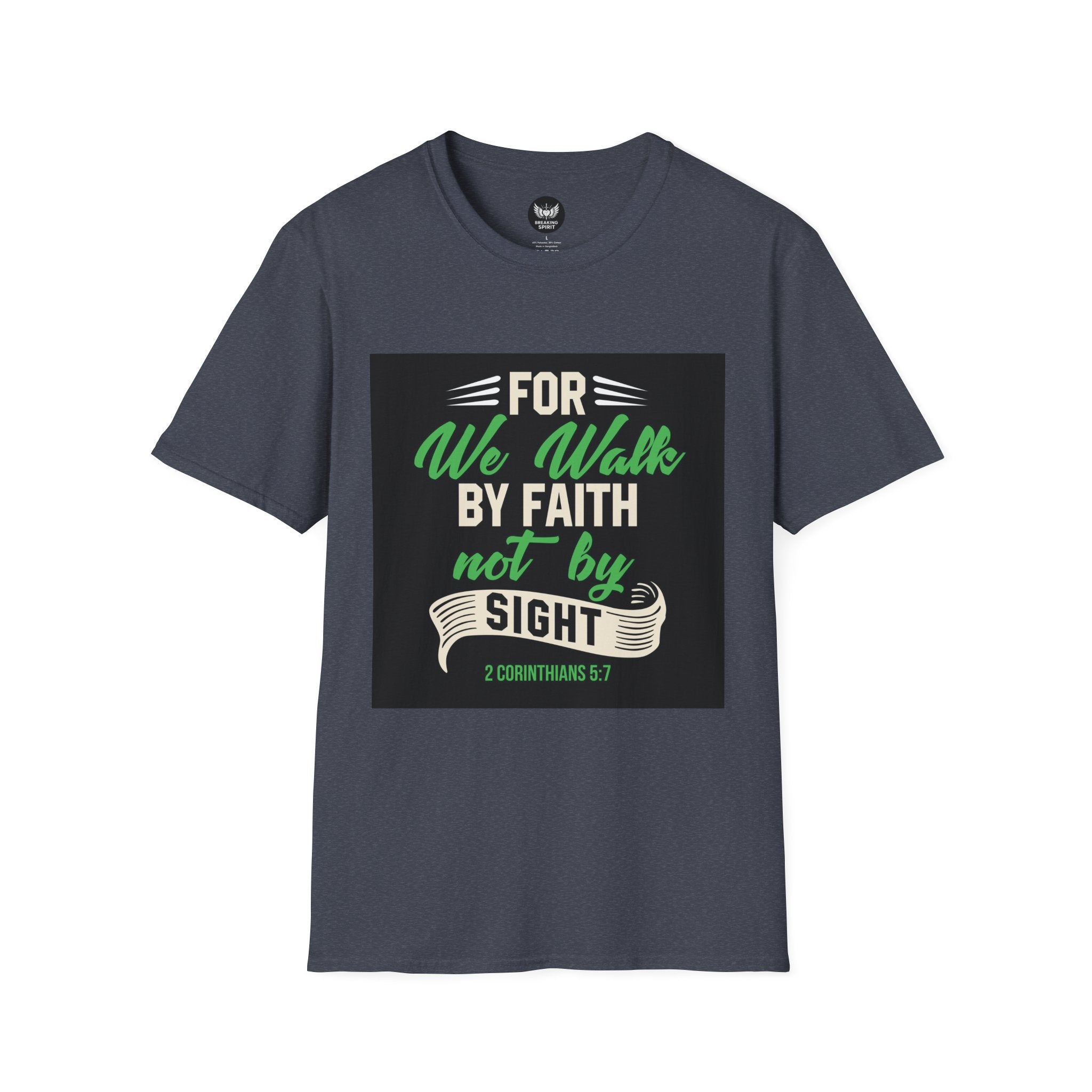 Faith T-Shirt — "For We Walk by Faith Not by Sight" Christian Graphic Tee