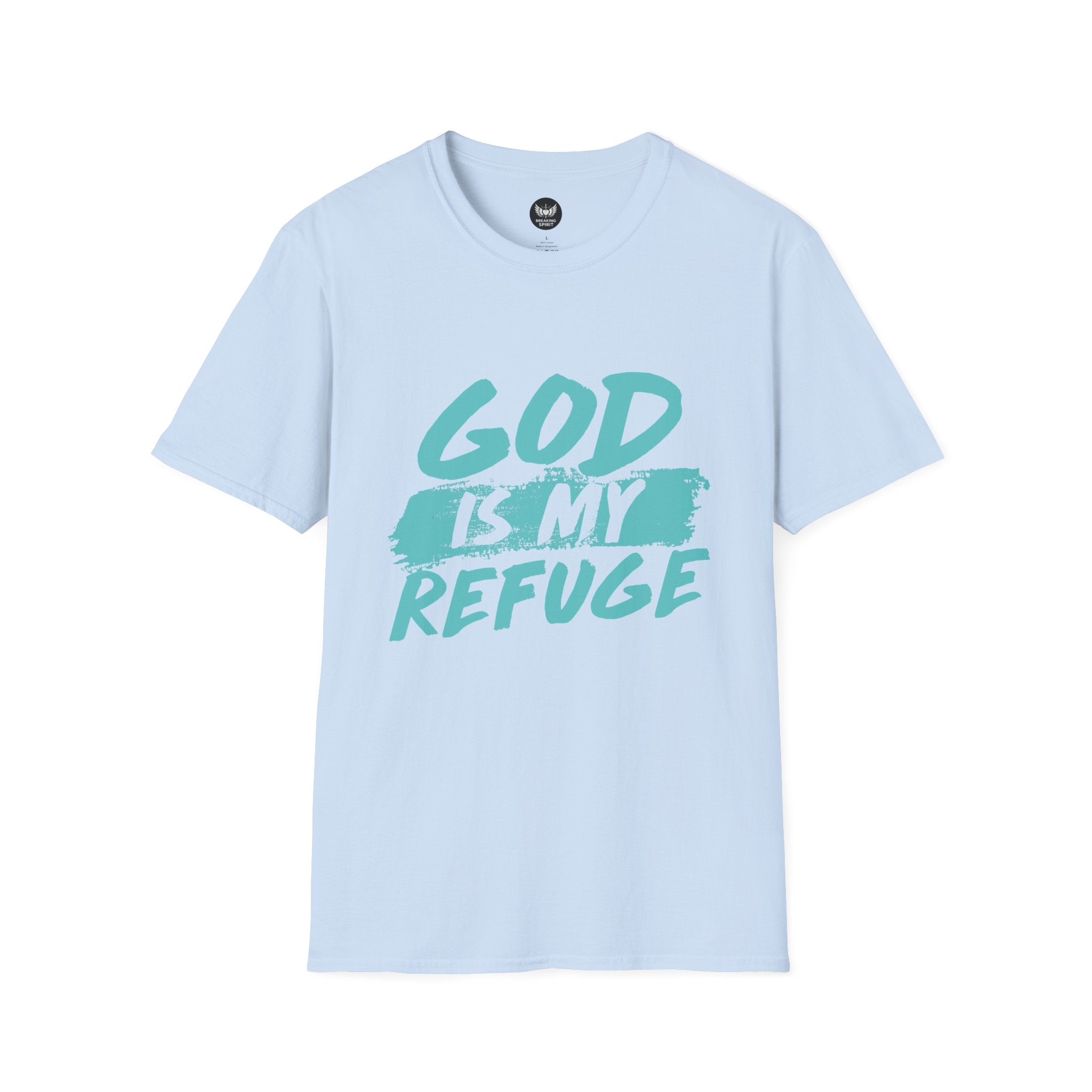 God Is My Refuge T-Shirt — Christian Faith Tee