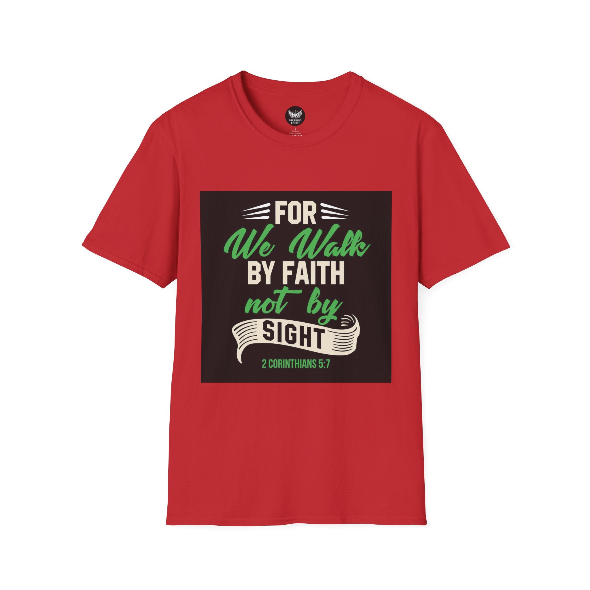 Faith T-Shirt — "For We Walk by Faith Not by Sight" Christian Graphic Tee